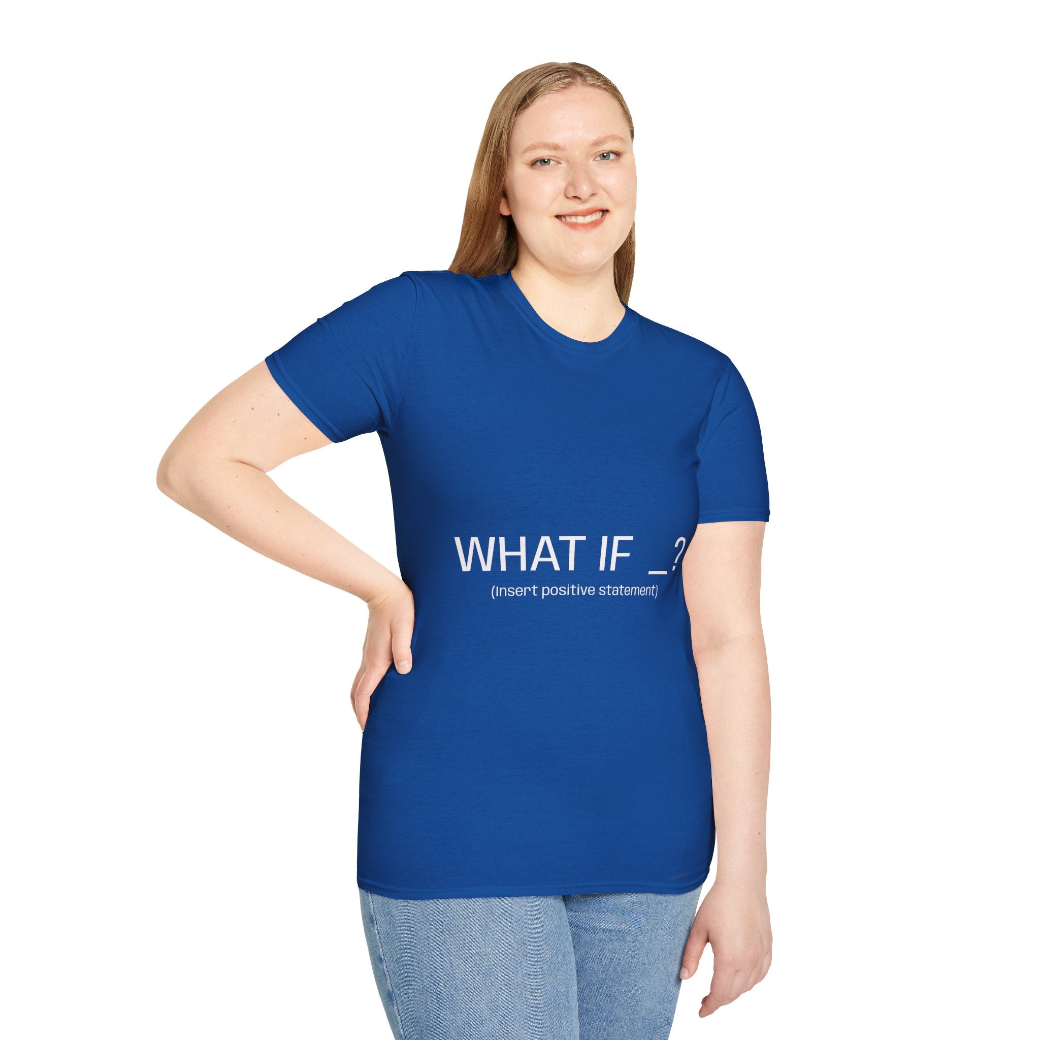 "WHAT IF _? (insert positive statement)" Motivational Graphic Tee Dark